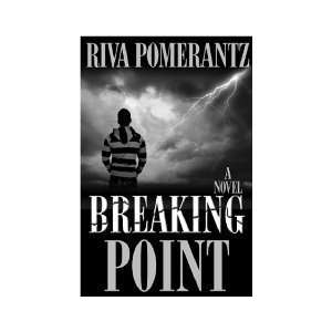  Breaking Point Riva Pomerantz Books