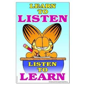  Learn to Listen Garfield Humor Large Poster by  