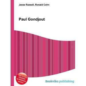  Paul Gondjout Ronald Cohn Jesse Russell Books