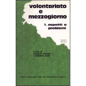   Collana Volontari, perche?) (Italian Edition) (9788810102619) Books