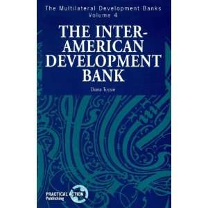  Development Banks Volume 4 Inter American Development Bank 