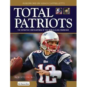  Total Patriots The Definitive Encyclopedia of the World 