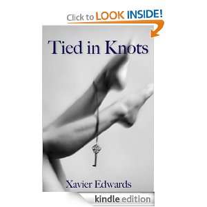 Tied in Knots Xavier Edwards  Kindle Store
