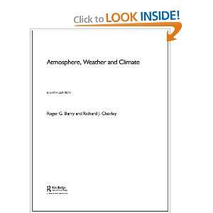  Atmosphere, Weather and Climate (9780415271707) Roger 