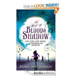 The Book of Blood and Shadow Robin Wasserman  Kindle 