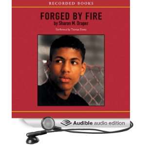   by Fire (Audible Audio Edition) Sharon M. Draper, Thomas Penny Books