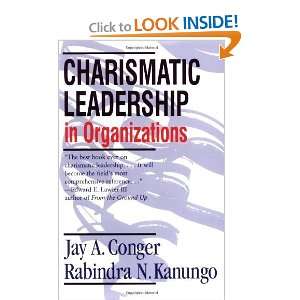 Charismatic Leadership in Organizations [Paperback]: Jay A 