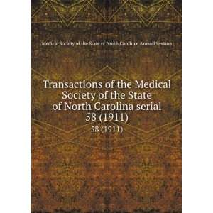 Transactions of the Medical Society of the State of North Carolina 