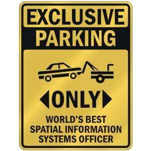   BEST SPATIAL INFORMATION SYSTEMS OFFICER  PARKING SIGN OCCUPATIONS