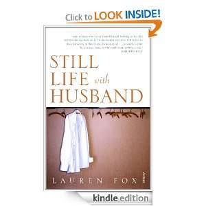 Still Life With Husband Lauren Fox  Kindle Store