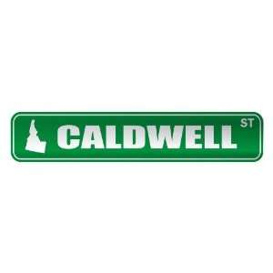   CALDWELL ST  STREET SIGN USA CITY IDAHO