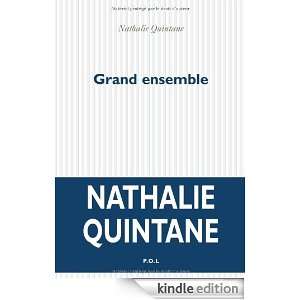 Grand ensemble : (Concernant une ancienne colonie) (French Edition 
