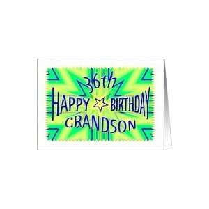    Grandson 36th Birthday Starburst Spectacular Card Toys & Games