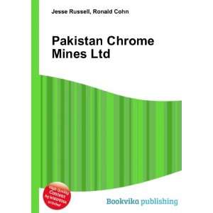  Pakistan Chrome Mines Ltd Ronald Cohn Jesse Russell 