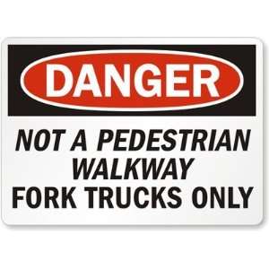   Fork Trucks Only Laminated Vinyl Sign, 10 x 7 Office Products
