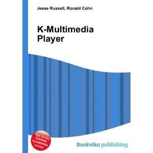  K Multimedia Player Ronald Cohn Jesse Russell Books