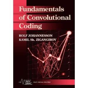  Fundamentals of Convolutional Coding (IEEE Series on 