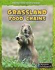 Grassland Food Chains by Buffy Silverman 2010, Paperback  
