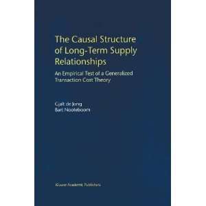 The Casual Structure of Long Term Supply Relationships: An 