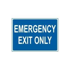  EMERGENCY EXIT ONLY 10 x 14 Plastic Sign