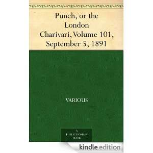 Punch, or the London Charivari, Volume 101, September 5, 1891 Various 