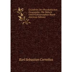   Bearb (German Edition) Karl Sebastian Cornelius Books