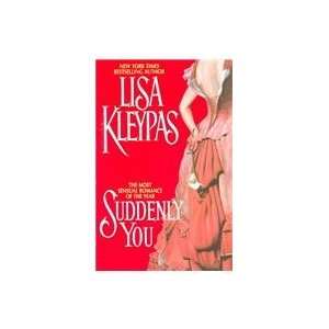  Suddenly You (9780380802326) Lisa Kleypas Books