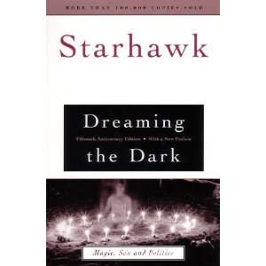    Dreaming the Dark (Beacon Paperbacks) [Paperback] Starhawk Books