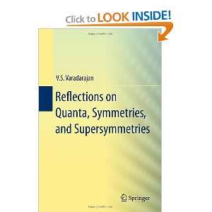  Reflections on Quanta, Symmetries, and Supersymmetries 