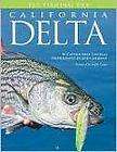   Fishing the California Delta    Holiday Gift for your Fly Fisherman
