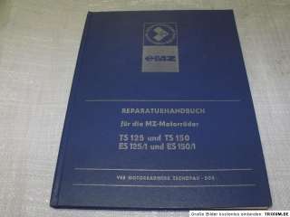 MZ TS 125/150, ES125/150   Reparaturhandbuch   Org. DDR  