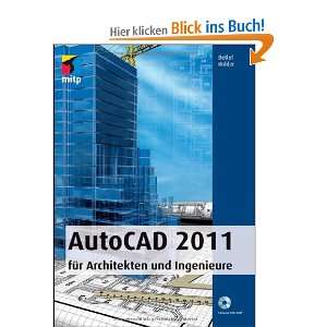 AutoCAD 2011 für Architekten und Ingenieure: .de: Detlef Ridder 