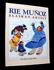RIE MUNOZ ALASKAN ARTIST Art Paintings Eskimo Alaska Il