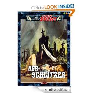  Schlitzer   Band 19 (Dan Shockers Larry Brent) (German Edition) Dan 