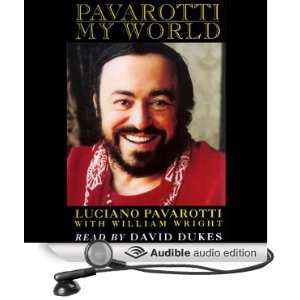   Audio Edition) Luciano Pavarotti, William Wright, David Dukes Books