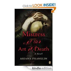   of the Art of Death Ariana Franklin  Kindle Store