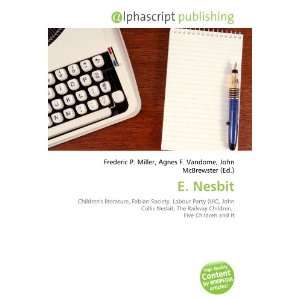  E. Nesbit (9786132672506) Books