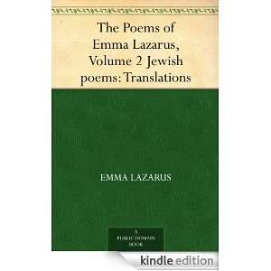   Emma Lazarus, Volume 2 Jewish poems Translations eBook Emma Lazarus