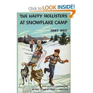 Happy Hollisters at Snowflake Camp, The Jerry West, Helen S. Hamilton 