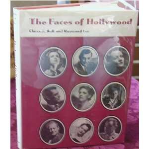   The Faces of Hollywood Clarence Sinclair And Raymond Lee Bull Books