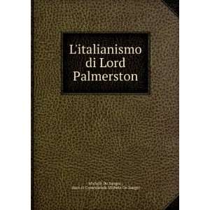  Litalianismo di Lord Palmerston duca di Casacalenda 