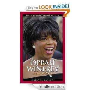 Oprah Winfrey A Biography (Greenwood Biographies) Helen S. Garson 