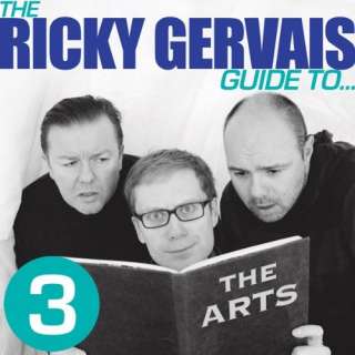 The Ricky Gervais Guide to THE ARTS (Audible Audio Edition) Ricky 