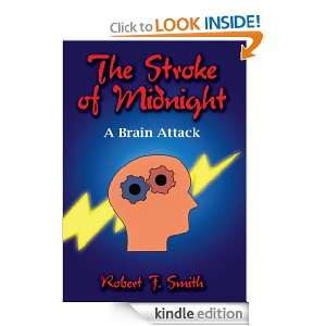   of MidnightA Brain Attack Robert F. Smith  Kindle Store