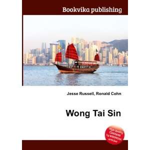  Wong Tai Sin Ronald Cohn Jesse Russell Books