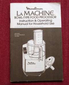 Moulinex La Machine Bowl Type Food Processor Instruction Recipe Manual 