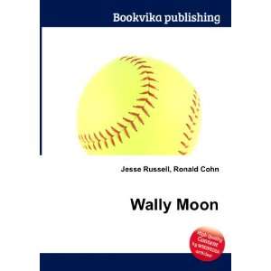  Wally Moon Ronald Cohn Jesse Russell Books