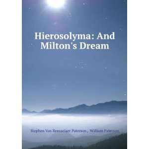   Dream William Paterson Stephen Van Rensselaer Paterson  Books