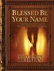 Blessed Be Your Name Worshipping God on the Road Marke