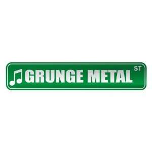   GRUNGE METAL ST  STREET SIGN MUSIC
